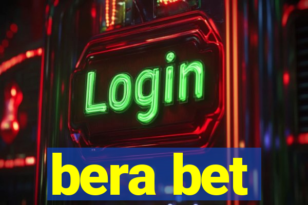 bera bet